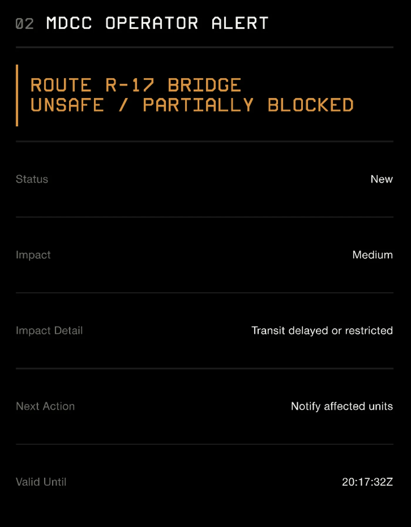 Operator alert: route bridge unsafe, partially blocked, with impact and next action